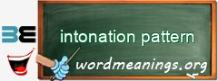 WordMeaning blackboard for intonation pattern